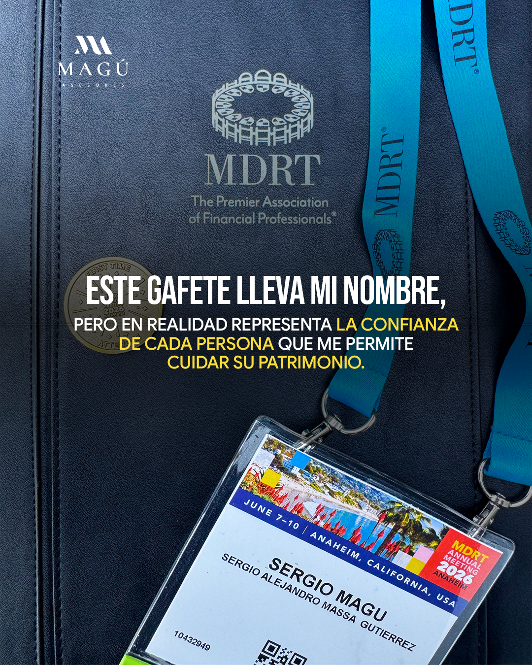 Gafete MDRT 2026 de Sergio Alejandro Massa Gutiérrez